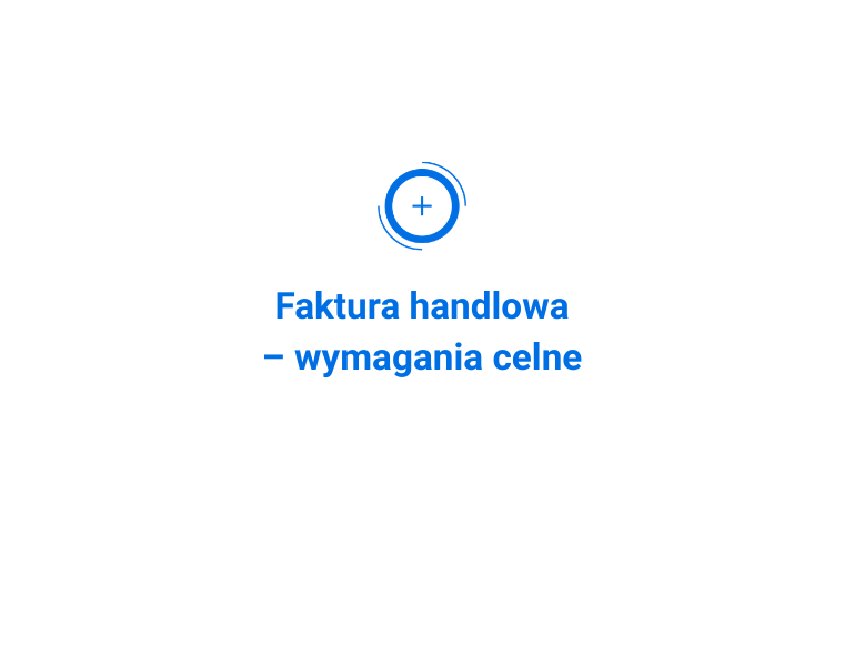 Faktura handlowa cło