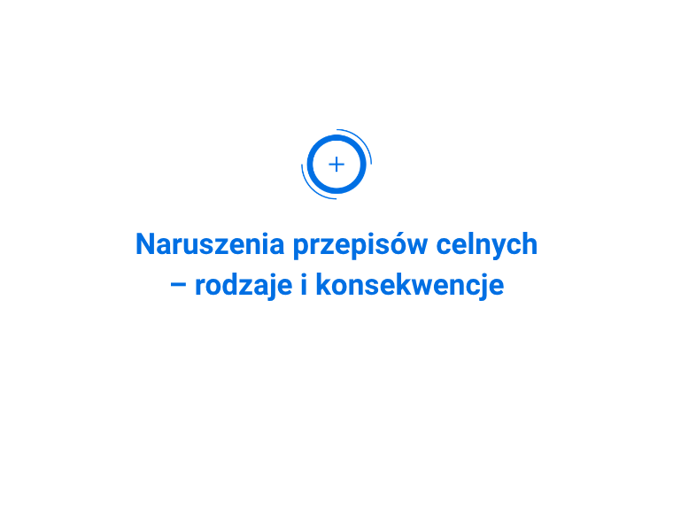 Naruszenia przepisów celnych