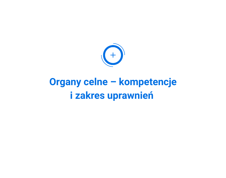 kompetencje celników